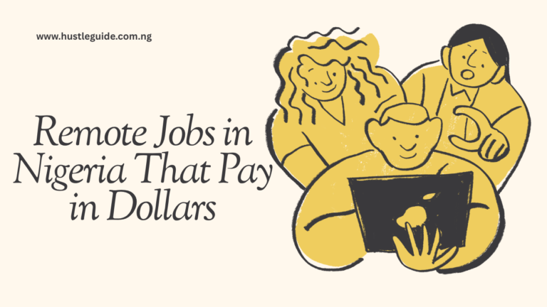 Remote Jobs in Nigeria That Pay in Dollars (2026 Guide)