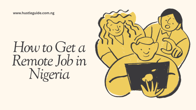 How to Get a Remote Job in Nigeria (2026 Step-by-Step Guide)